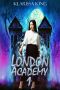 [London Academy 01] • London Academy 1